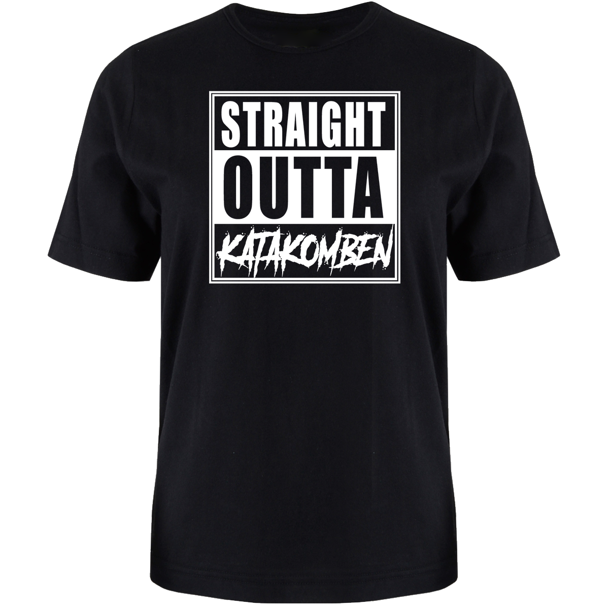 Bild von 'STRAIGHT OUTTA KATAKOMBEN'- SHIRT (schwarz)